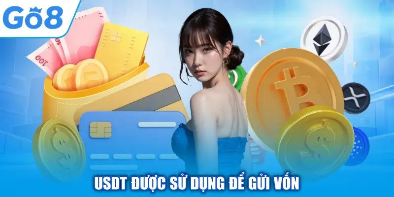 Nạp Tiền GO8 - Quy Trình Thanh Toán An Toàn, Thần Tốc 2 USDT được sử dụng để gửi vốn